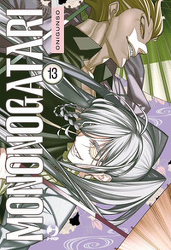 Mononogatari - Vol. 13 - Librerie.coop Mononogatari - Vol. 13 - Librerie.coop
