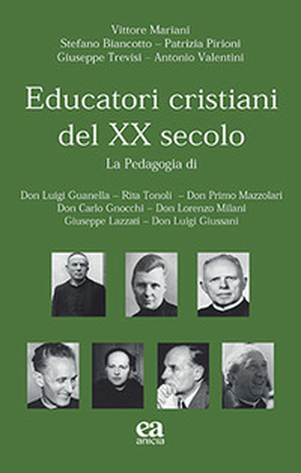 Educatori cristiani del XX secolo - Librerie.coop