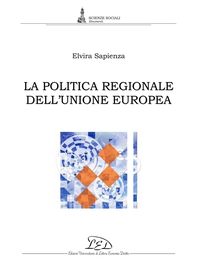 La politica regionale dell’Unione Europea - Librerie.coop