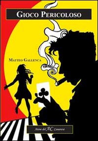 Gioco pericoloso - Librerie.coop