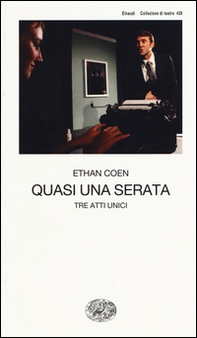 Quasi una serata. Tre atti unici - Librerie.coop Quasi una serata. Tre atti unici - Librerie.coop