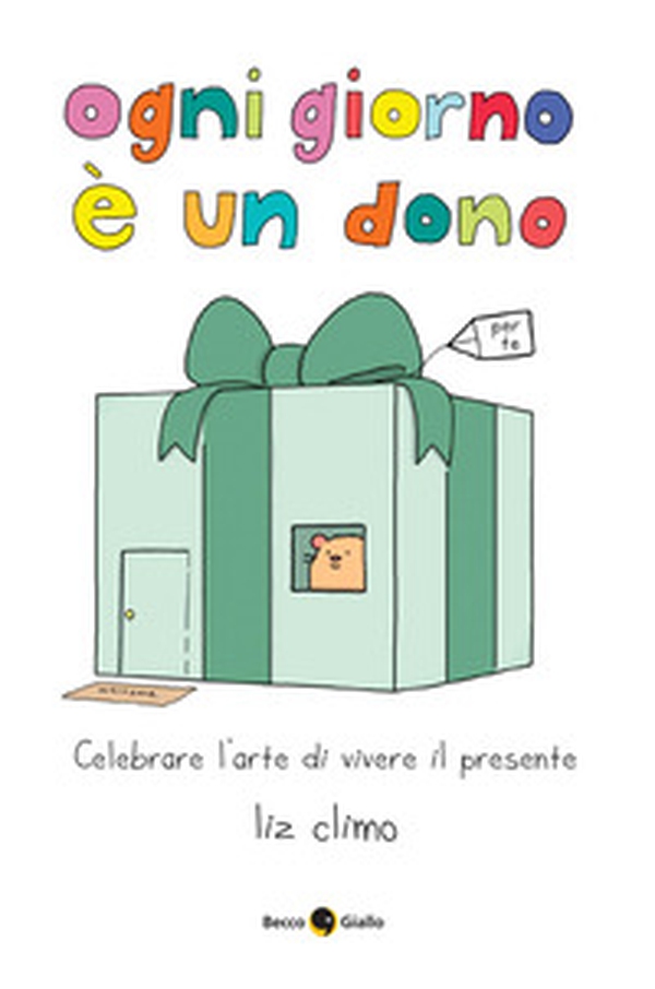 Ogni giorno è un dono - Librerie.coop Ogni giorno è un dono - Librerie.coop