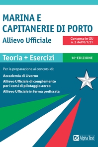 Marina e Capitaneria di Porto. Allievo ufficiale - Librerie.coop Marina e Capitaneria di Porto. Allievo ufficiale - Librerie.coop
