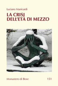 La crisi dell'età di mezzo - Librerie.coop