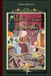 L'impero di Tarot. Il libro più magico del mondo - Librerie.coop L'impero di Tarot. Il libro più magico del mondo - Librerie.coop