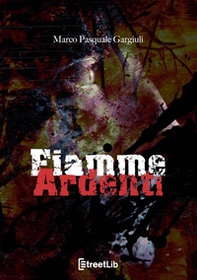 Fiamme ardenti - Librerie.coop