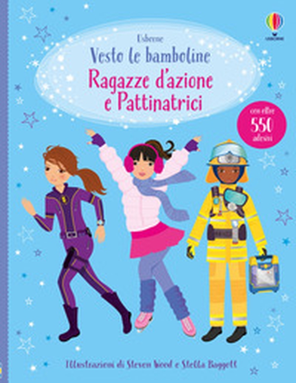 Ragazze d'azione e pattinatrici. Con adesivi - Librerie.coop
