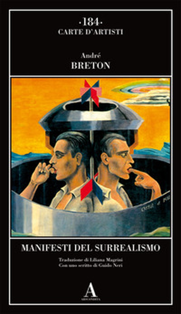 Manifesti del surrealismo - Librerie.coop Manifesti del surrealismo - Librerie.coop