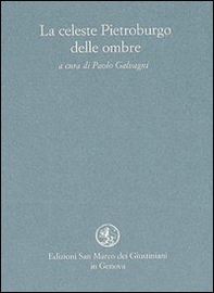 La celeste Pietroburgo delle ombre. Voci femminili cantano Pietroburgo - Librerie.coop