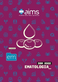 Manuale di ematologia. Concorso Nazionale SSM 2022 - Librerie.coop