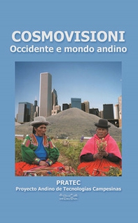 Cosmovisioni. Occidente e mondo andino - Librerie.coop