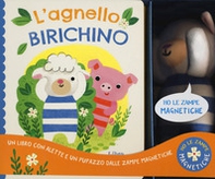 L'agnello birichino. Ho le zampe magnetiche - Librerie.coop
