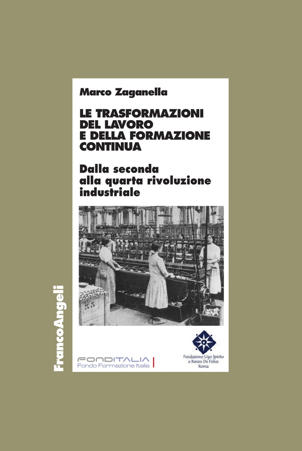 Le trasformazioni del lavoro e della formazione continua - Librerie.coop Le trasformazioni del lavoro e della formazione continua - Librerie.coop