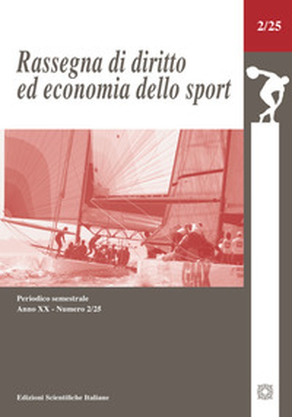 Rassegna di diritto ed economia dello sport - Vol. 2 - Librerie.coop
