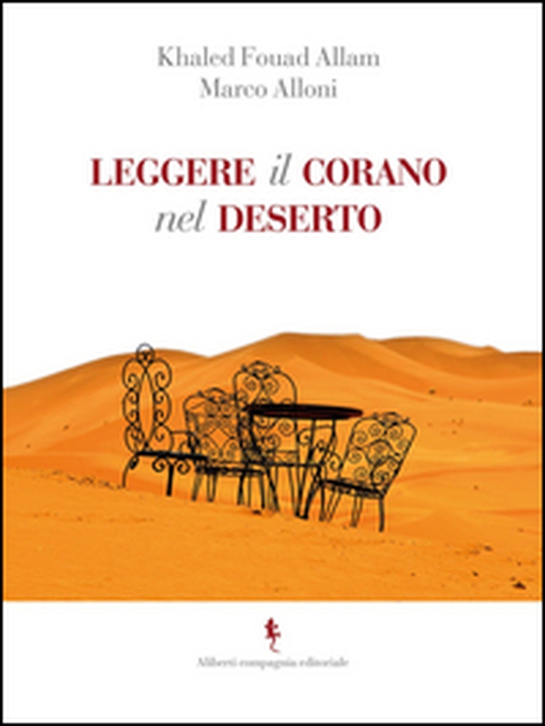 Leggere il Corano nel deserto - Librerie.coop Leggere il Corano nel deserto - Librerie.coop