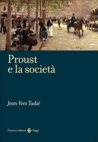 Proust e la società - Librerie.coop