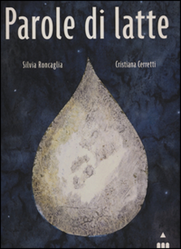 Parole di latte - Librerie.coop Parole di latte - Librerie.coop