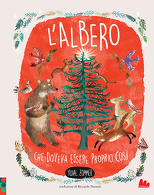 L'albero che doveva essere proprio così - Librerie.coop L'albero che doveva essere proprio così - Librerie.coop