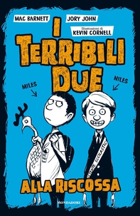 I terribili due alla riscossa - Librerie.coop