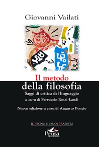 Il metodo della filosofia. Saggi di critica del linguaggio - Librerie.coop