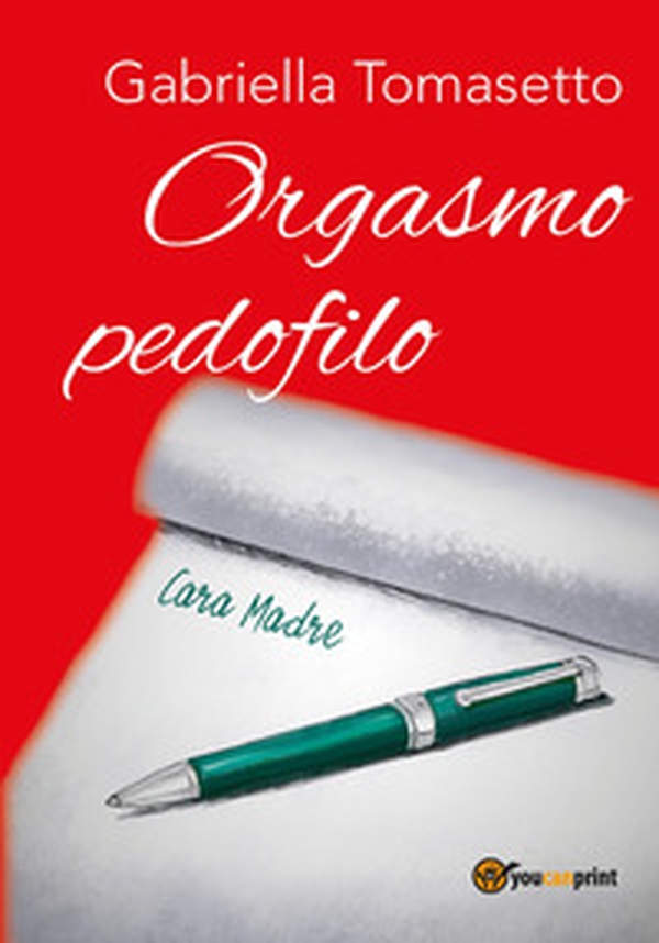 Orgasmo pedofilo - Librerie.coop Orgasmo pedofilo - Librerie.coop