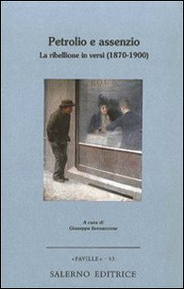 Petrolio e assenzio. La ribellione in versi (1870-1900) - Librerie.coop Petrolio e assenzio. La ribellione in versi (1870-1900) - Librerie.coop
