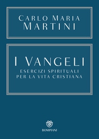 I Vangeli. Esercizi spirituali per la vita cristiana - Librerie.coop I Vangeli. Esercizi spirituali per la vita cristiana - Librerie.coop