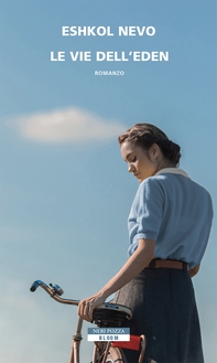 Le vie dell'Eden - Librerie.coop