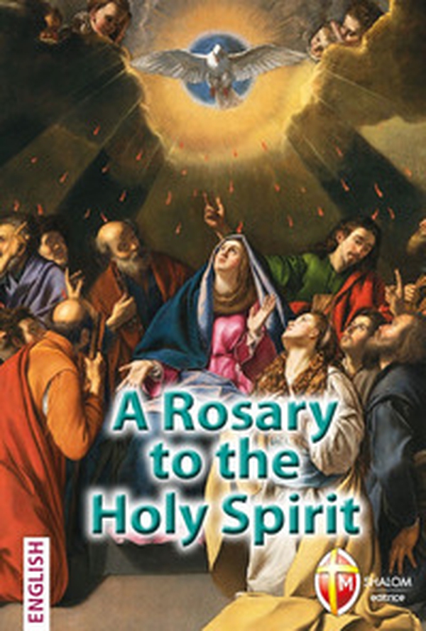 A rosary to the holy spirit - Librerie.coop A rosary to the holy spirit - Librerie.coop