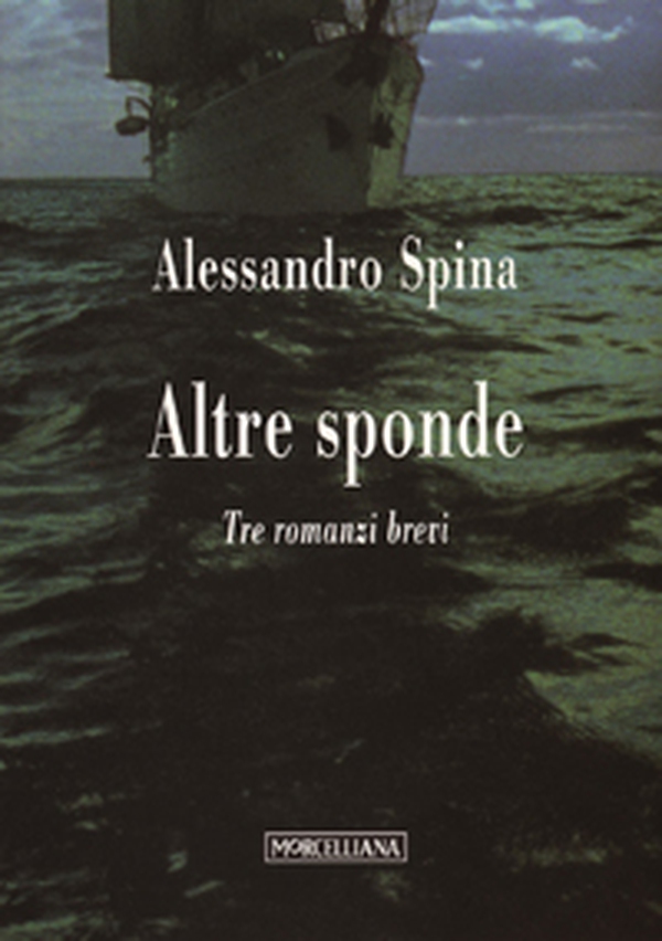 Altre sponde. Tre romanzi brevi - Librerie.coop Altre sponde. Tre romanzi brevi - Librerie.coop