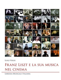 Franz Liszt e la sua musica nel cinema - Librerie.coop