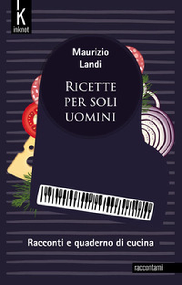 Ricette per soli uomini - Librerie.coop Ricette per soli uomini - Librerie.coop