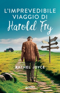 L'imprevedibile viaggio di Harold Fry - Librerie.coop