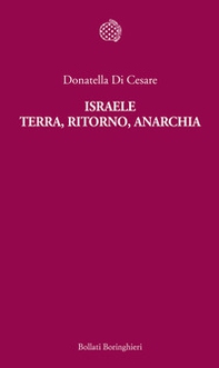 Israele. Terra, ritorno, anarchia - Librerie.coop Israele. Terra, ritorno, anarchia - Librerie.coop