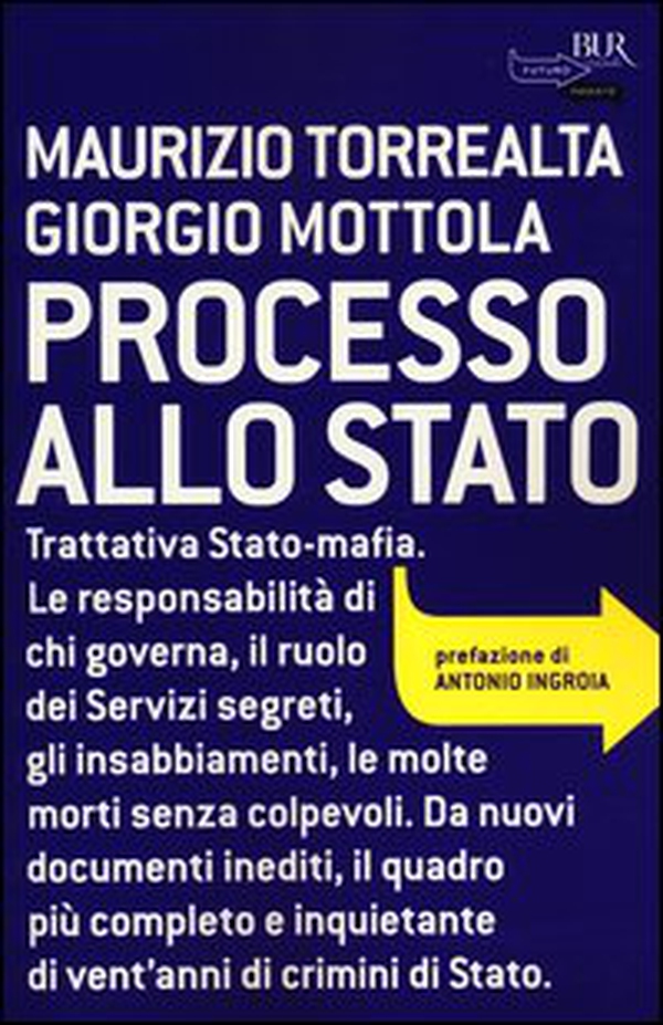 Processo allo Stato - Librerie.coop Processo allo Stato - Librerie.coop