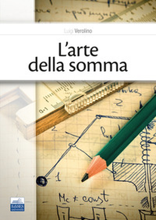 L'arte della somma - Librerie.coop L'arte della somma - Librerie.coop