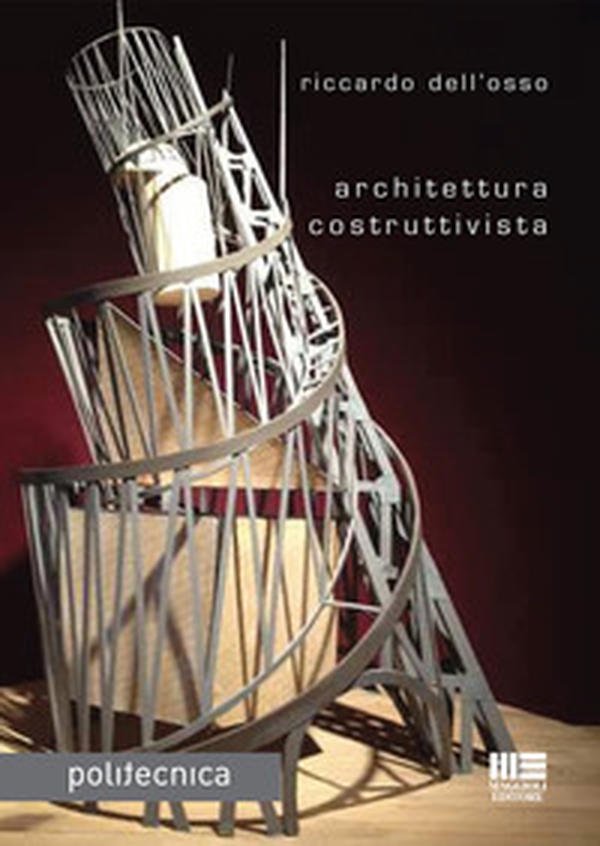 Architettura costruttivista - Librerie.coop Architettura costruttivista - Librerie.coop
