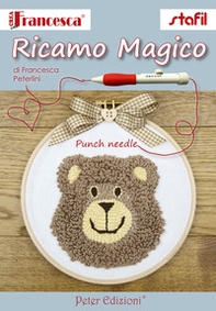 Ricamo magico. Punch Needle - Librerie.coop