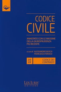 Codice dei contrasti. Diritto civile. Annotato con le massime della giurisprudenza più recente - Librerie.coop