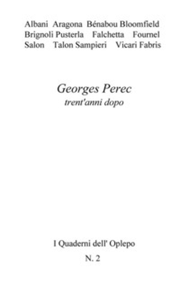Georges Perec trent'anni dopo - Librerie.coop Georges Perec trent'anni dopo - Librerie.coop