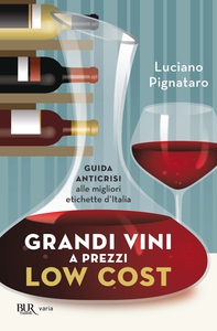 Grandi vini a prezzi low cost - Librerie.coop Grandi vini a prezzi low cost - Librerie.coop