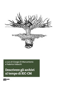 Descrivere gli archivi al tempo di RIC-CM - Librerie.coop