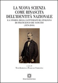 La nuova scienza come rinascita dell'identità nazionale - Librerie.coop