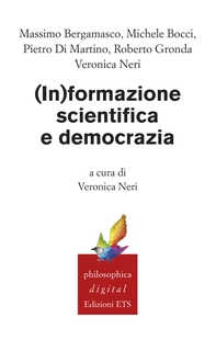 (In)formazione scientifica  e democrazia - Librerie.coop (In)formazione scientifica  e democrazia - Librerie.coop