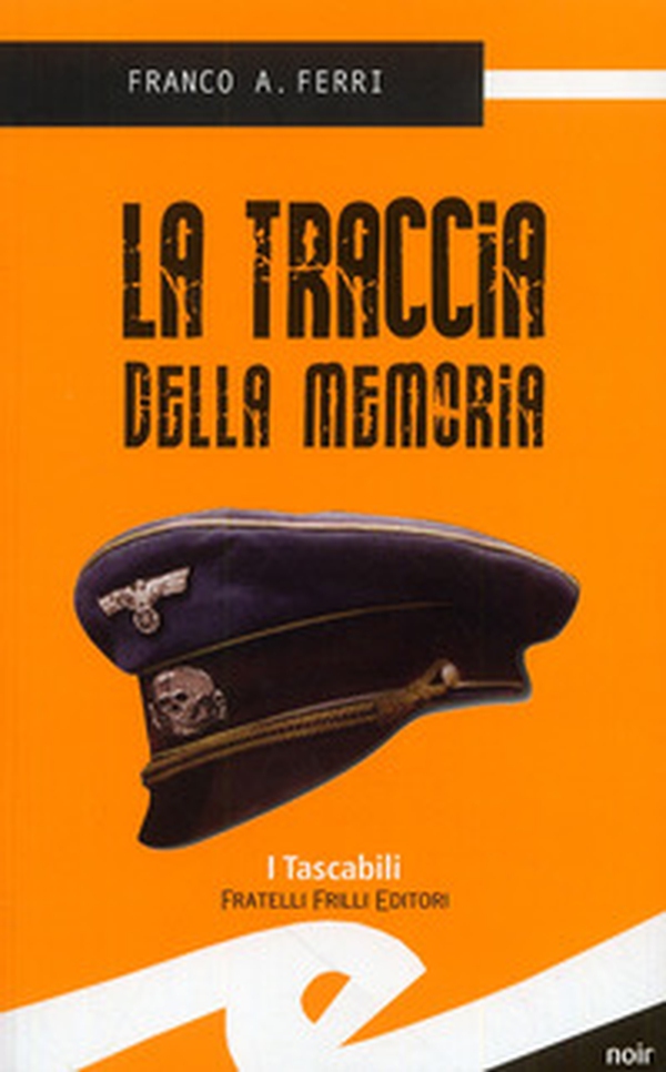 Traccia della memoria - Librerie.coop Traccia della memoria - Librerie.coop