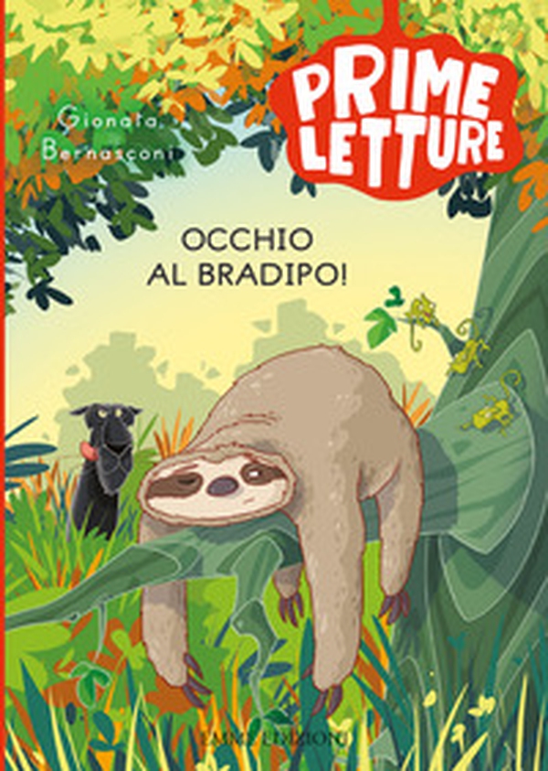 Occhio al bradipo! - Librerie.coop Occhio al bradipo! - Librerie.coop