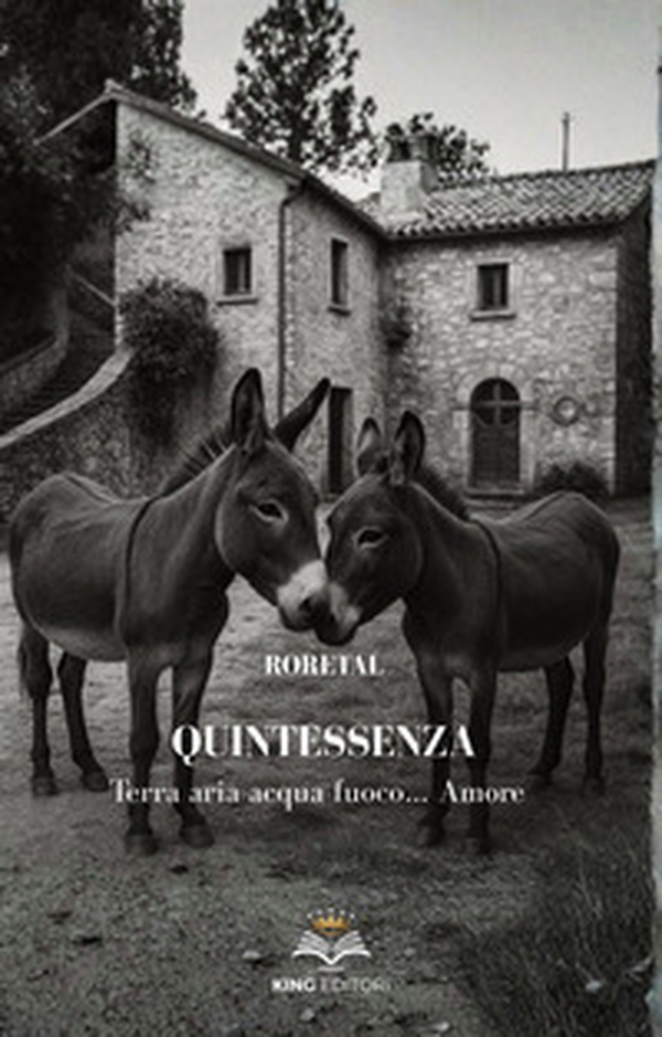 Quintessenza. Terra, aria, acqua, fuoco... Amore - Librerie.coop