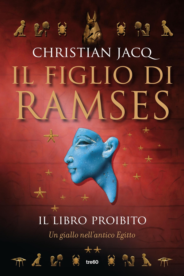 Il figlio di Ramses. Il libro proibito - Librerie.coop Il figlio di Ramses. Il libro proibito - Librerie.coop