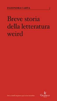 Breve storia della letteratura weird - Librerie.coop
