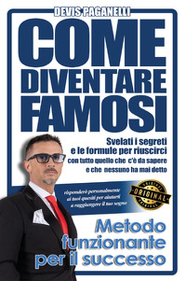 Come diventare famosi! - Librerie.coop Come diventare famosi! - Librerie.coop